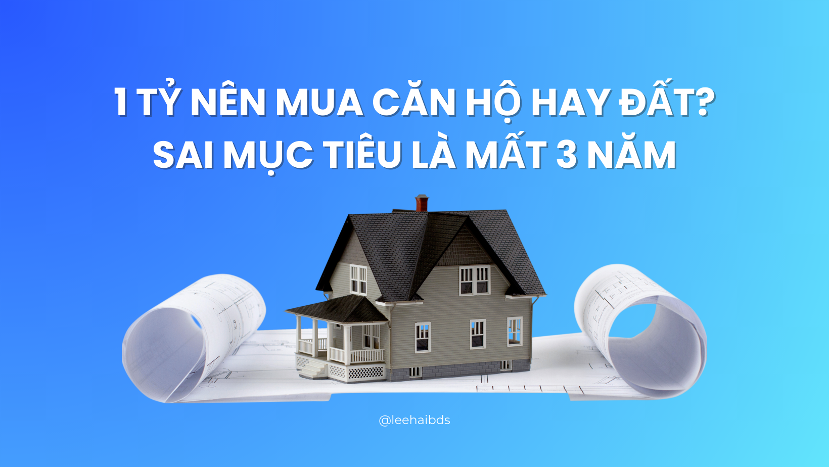 1 tỷ nên mua căn hộ hay đất?